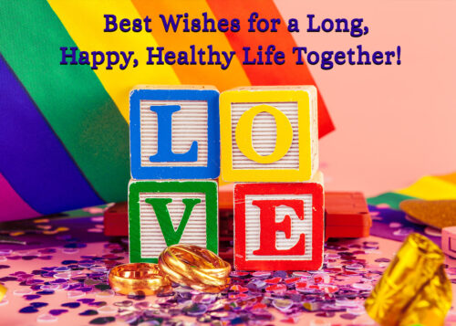 Best Wishes for a Long, Happy, Healthy Life Together